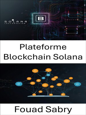 cover image of Plateforme Blockchain Solana